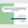 A Framework for "Exploring Invitations", ASIST in New Zealand